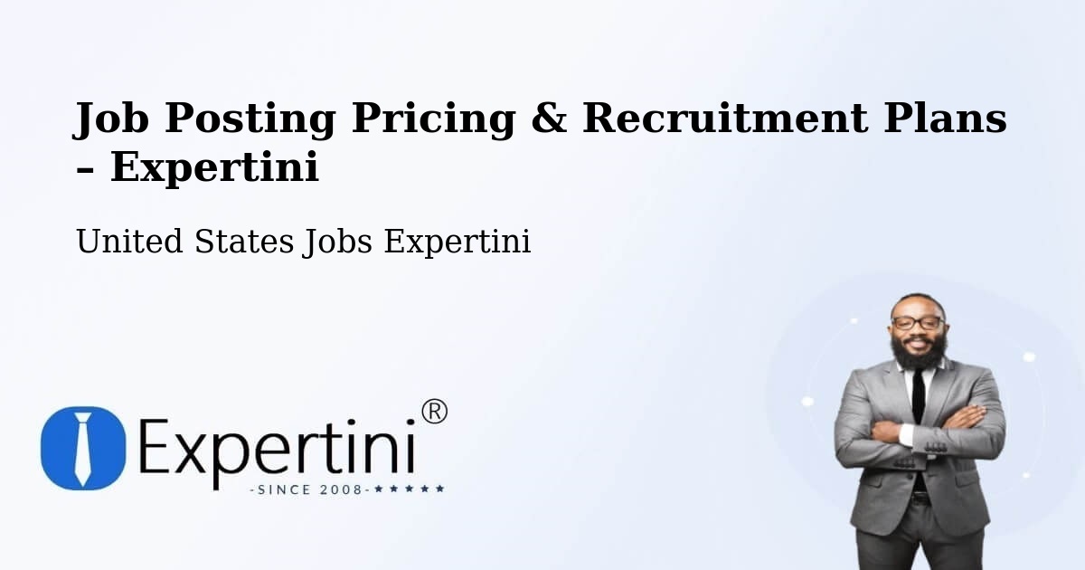 Job Posting Pricing & Recruitment Plans – Rockville - Rockville, United States Jobs Expertini